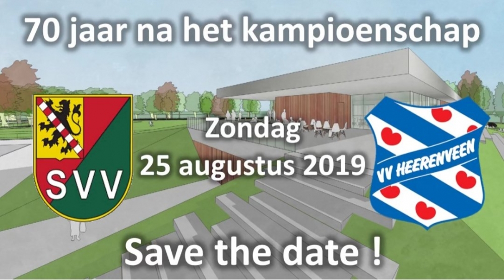 SVV speelt op 25 augustus de legendarische wedstrijd tegen Heerenveen &#039;over&#039;