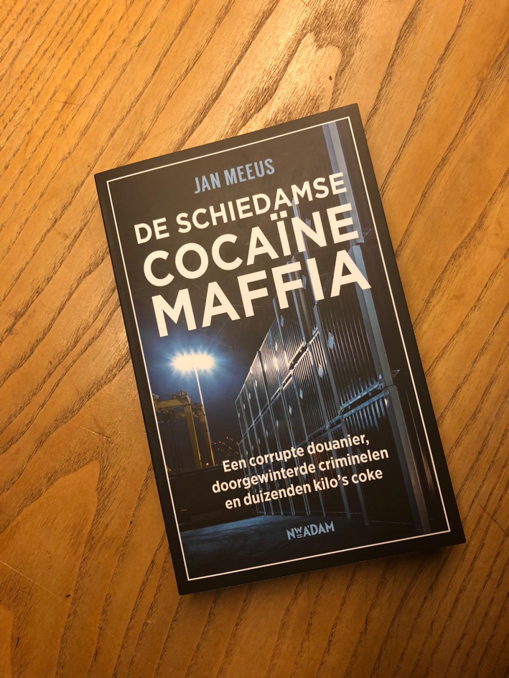 Jan Meeus kwam bij het schrijver van zijn boek over de cocaïnemaffia steeds weer in Schiedam uit