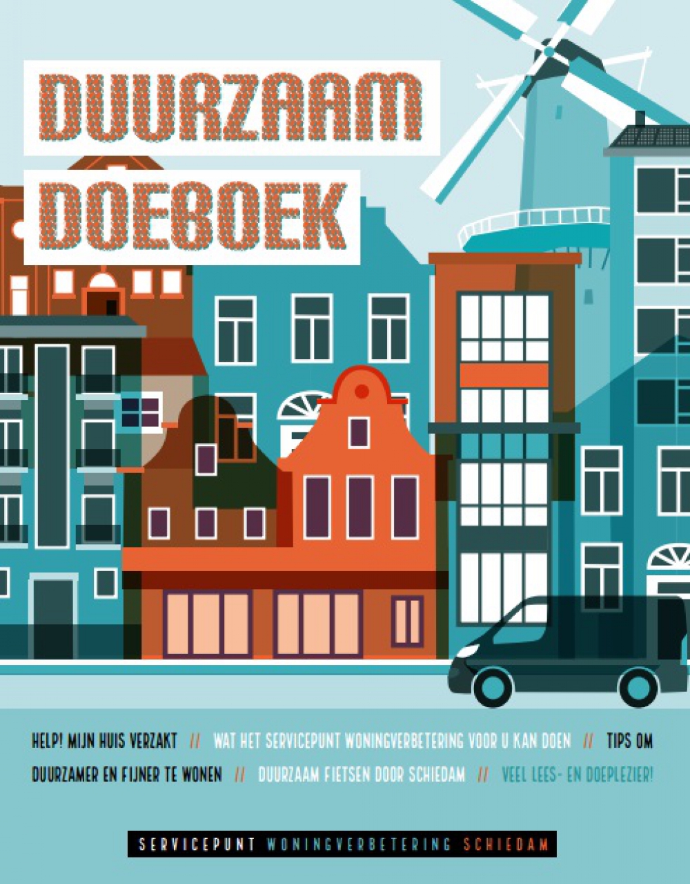 Servicepunt Woningverbetering wil huiseigenaren helpen met Duurzaam Doeboek