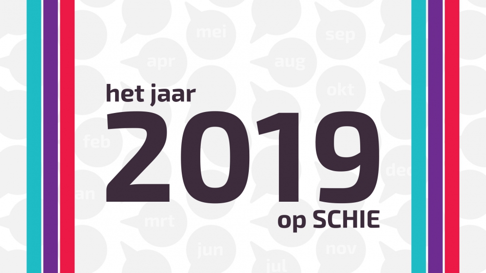 Het jaar 2019 op SCHIE