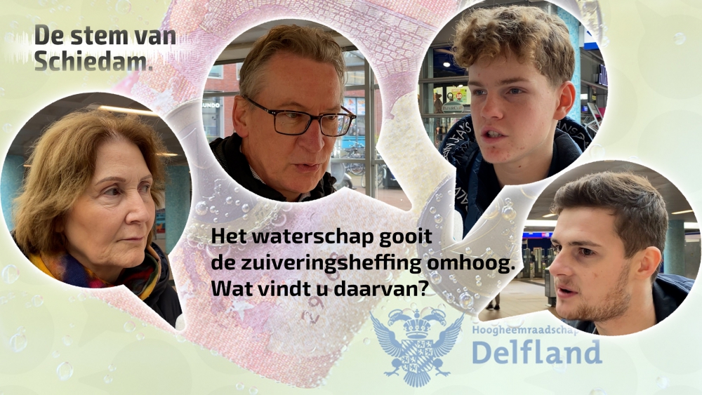 De Stem van Schiedam: het waterschap gooit de zuiveringsheffing omhoog, wat vindt u daarvan?